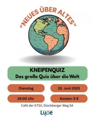 10.06.25 NEUES ÜBER ALTES – Das große Quiz über die Welt